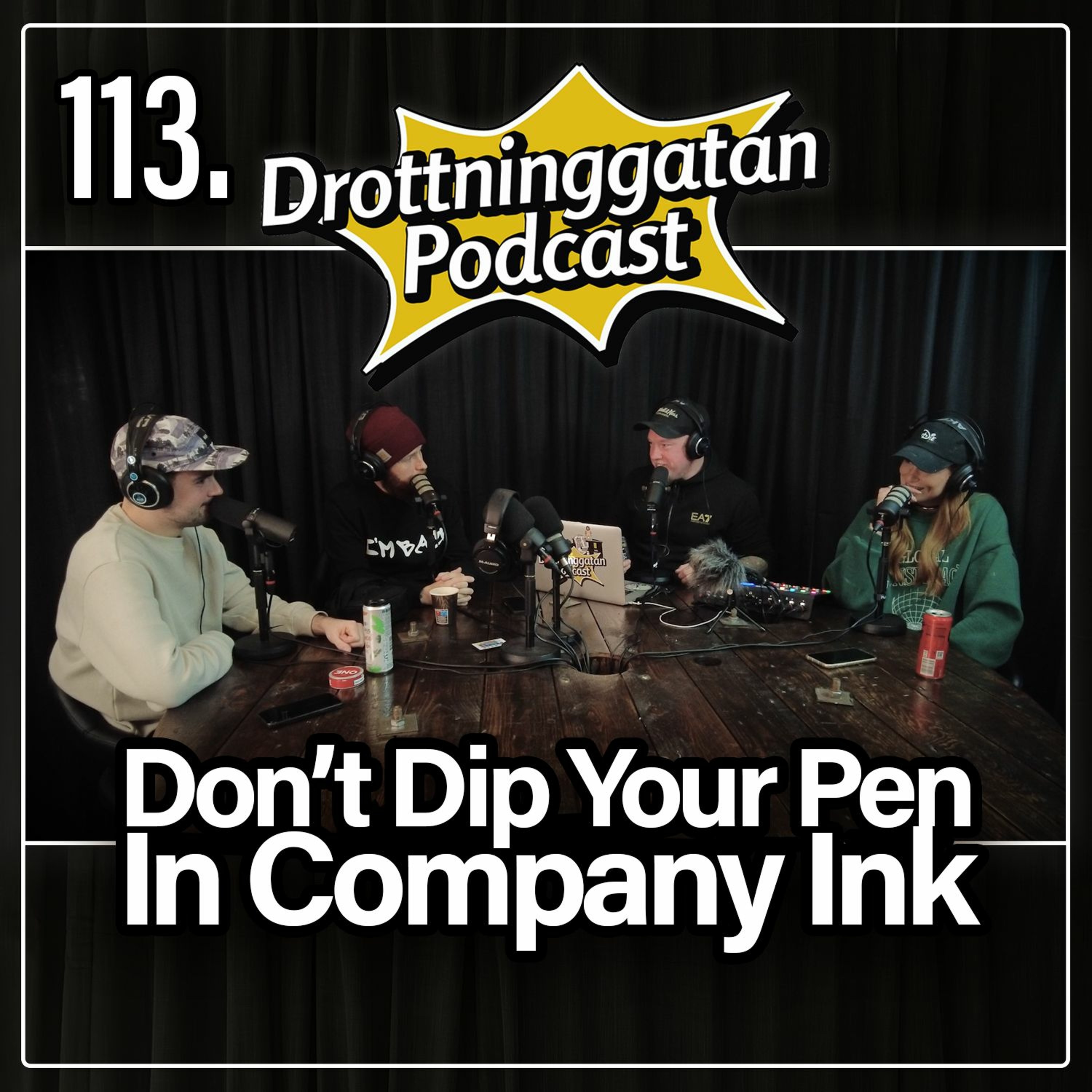 113. Don't Dip Your Pen In Company Ink episode artwork