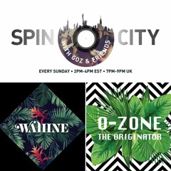 Spin City, Vol 155 - Wahine & O-Zone the Originator