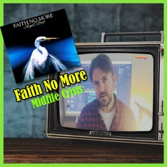 Faith No More - Midlife Crisis