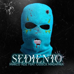 Sediento (feat. Ozeeck Madafaka)