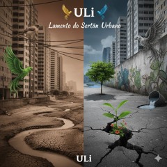 Uli - Lamento do Sertão Urbano (With Lyrics in English)