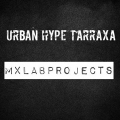 Urban Hype Tarraxa - MIXTRACKPROD