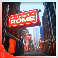 DJ Rome - If U Need It