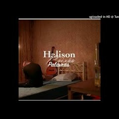 DJ DLV Presente Halison Paixão - Palavras