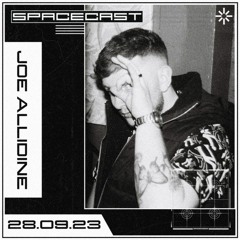 Joe Allidine - SPACECAST [28.09.23]