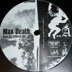 Max Death - Get Stoopid