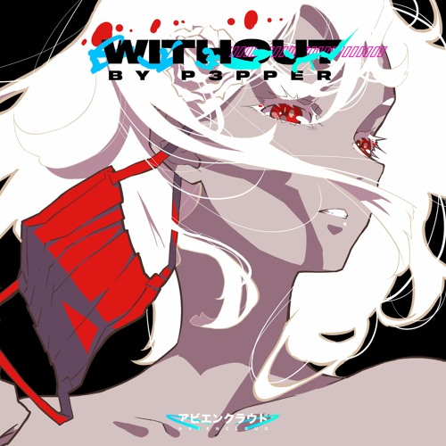 P3PPER – Without
