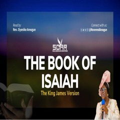 The Book of Prophet Isaiah as read by Rev. Oyenike Areogun
