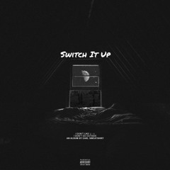 Bandup Zay - Switch It Up