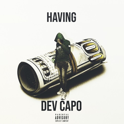 Having (Prod. Dev Capo)