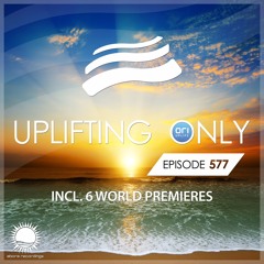 Uplifting Only 577 [No Talking] (Feb 2024)