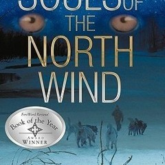 %Book$ Souls of the North Wind by Chrissy K. McVay