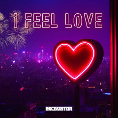 I Feel Love (Excavator Bootleg) - CRW