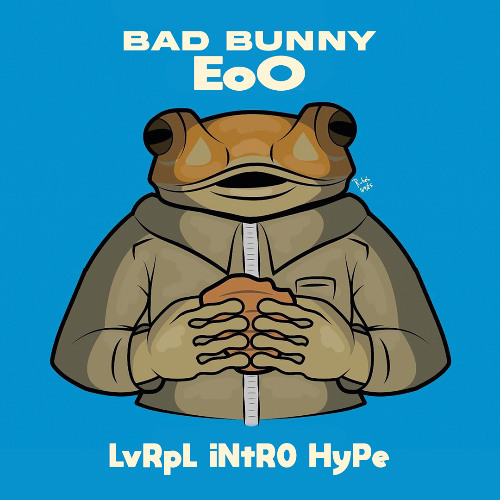 Bad Bunny - EoO (LVRPL Intro Hype) FILTERED X COPYRIGHT