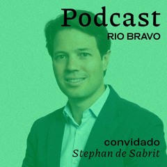 Podcast 711 – Stephan de Sabrit: A proposta do Grupo Leste e a agenda dos investimentos alternativos