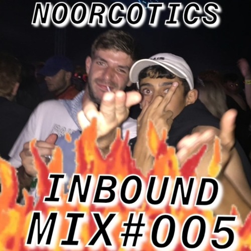 MIX #005   **INBOUND**