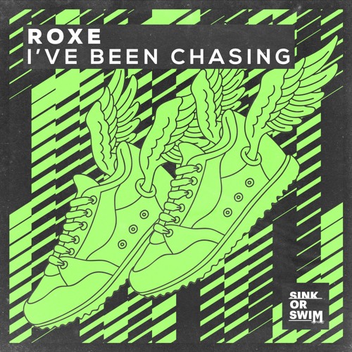 Roxe - I’ve Been Chasing
