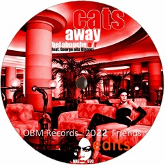 Cats awaY (beLabouche e|r) [ORE070]