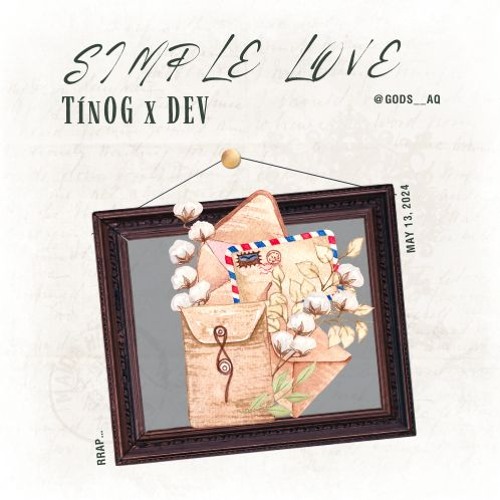 Simple Love cover by DEV ft Tín OG