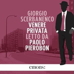 Audiolibro gratis 🎧 : Venere Privata, Di Giorgio Scerbanenco