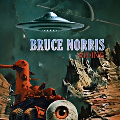DBR089 - Bruce Norris - "Riding"