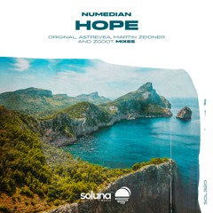 Numedian - Hope (Martin Zeidner Remix) [Soluna Music]