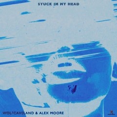 WolfCaveland feat. Alex Moore - Stuck in My Head (PalashevMusic - Remix)