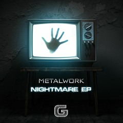 METAL WORK - NIGHTMARES EP (OUT NOW)(BUY LINK IN DESC)
