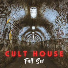 CULT HOUSE FULL SET (MOODY AND HYPNOTIC TECH HOUSE - THROWBACK)