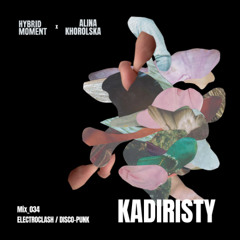Kadiristy - Hybrid Mix - 034