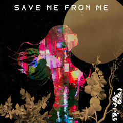 save me from me