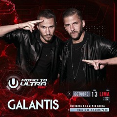 Galantis - Road to Ultra Perú 2018 Full set