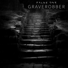 False One - Graverobber