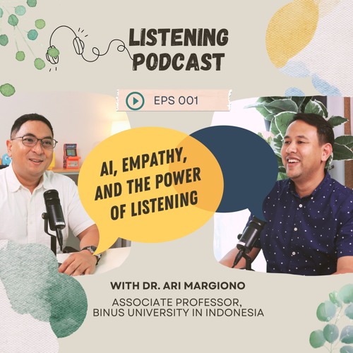 Episode 1: AI, Empathy, and the Power of Listening