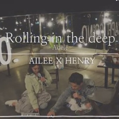 Rolling in the deep- Adele cover by Ailee and Henry
