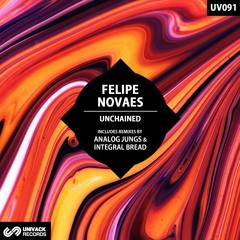 Felipe Novaes - Unchained (Analog Jungs Remix)