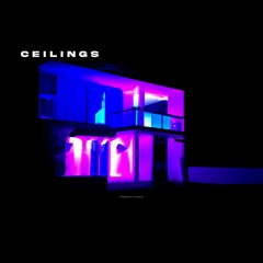 Chronic Cloud- Ceilings (prod. Chronic Cloud)