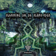 Varázsló & Agazűr - Slamming on da Slums Edge