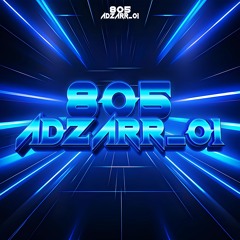 SPESIAL MIXTAPE 805 ADZARR_01 !!