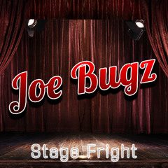 Stage Fright - Reprise Cut - Feat. Bubba Bradley