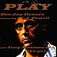 Play feat. Tony Montana and MJ Powell Rocktower Takeova Vol. 3 Album