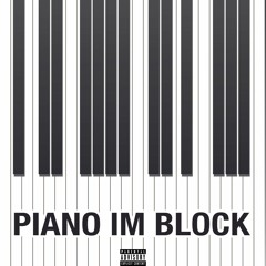 Itachi007 - PIANO IM BLOCK ft. Mr. Dizzy (Prod. by BASTI)