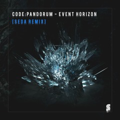 Code: Pandorum - Event Horizon (seda Remix)