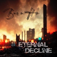 ETERNAL DECLINE - Вогонь (Single 2023)