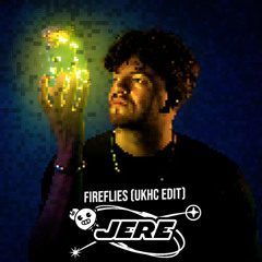 Fireflies (UKHC Edit)