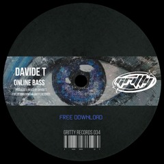 Davide T - Online Bass [GR034]