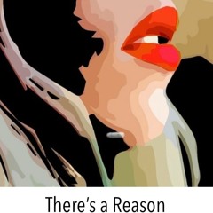 There's A Reason (Mini Album)