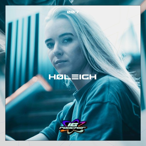 Impulsive Behavior Podcast 007 - HØLEIGH