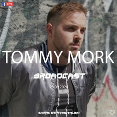 Tommy Mork - Erotic Sentimentalism Broadcast Mix 23.08.2020