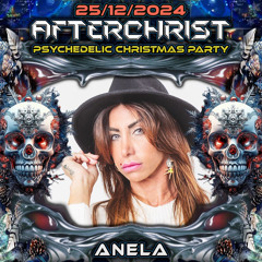 Anela -  Afterchrist [25 December24]